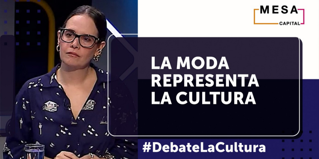 La moda es una representación más de la cultura | Debate la cultura