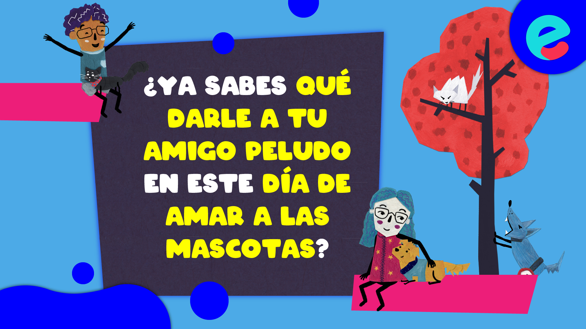 Cinco regalos para tu amigo peludo