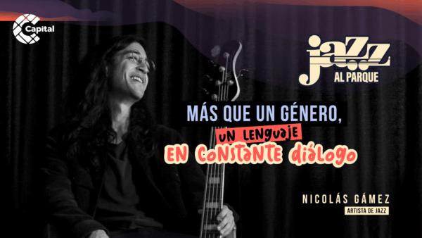 Jazz al Parque 2025: tradición y experimentación en la propuesta musical de Nicolás Gámez