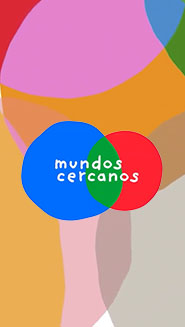 Afiche de Mundos cercanos
