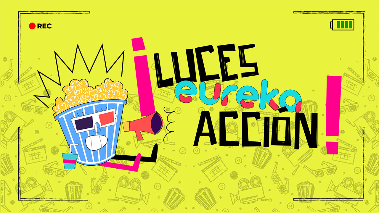 Luces, eureka, acción