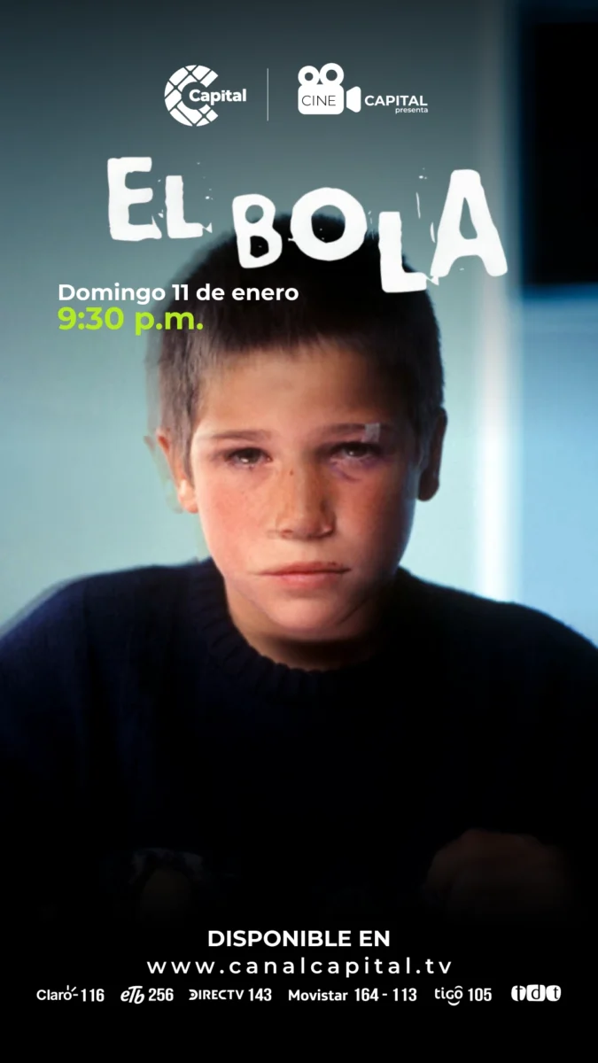 Afiche de la película 'El Bola'.