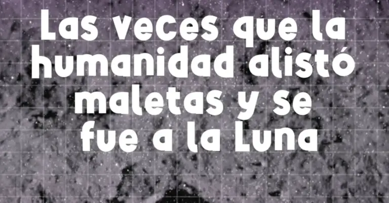 La vecina galáctica más increíble: la Luna