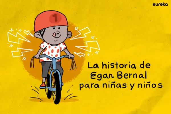 La historia de Egan Bernal para niñas y niños