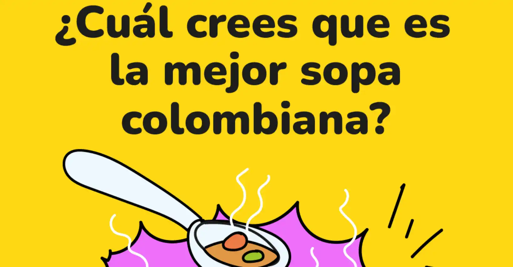 La mejor sopa colombiana